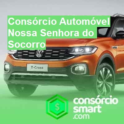 Consórcio Automóvel-em-nossa-senhora-do-socorro