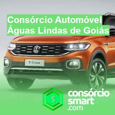 Consórcio Automóvel-em-águas-lindas-de-goiás