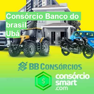 Consórcio Banco do brasil-em-ubá