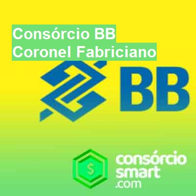 Consórcio BB-em-coronel-fabriciano