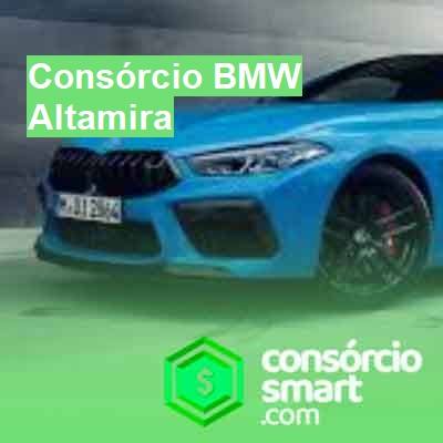 Consórcio BMW-em-altamira