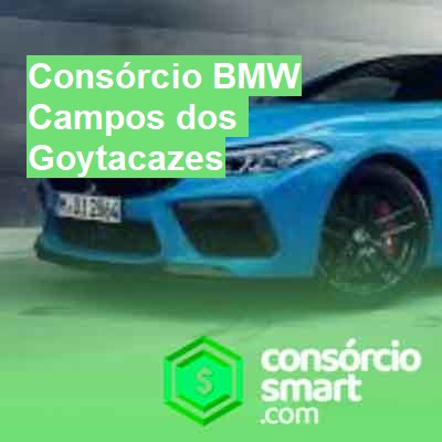 Consórcio BMW-em-campos-dos-goytacazes