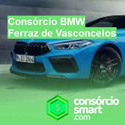 Consórcio BMW-em-ferraz-de-vasconcelos