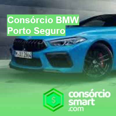 Consórcio BMW-em-porto-seguro