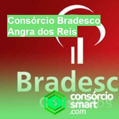 Consórcio Bradesco-em-angra-dos-reis