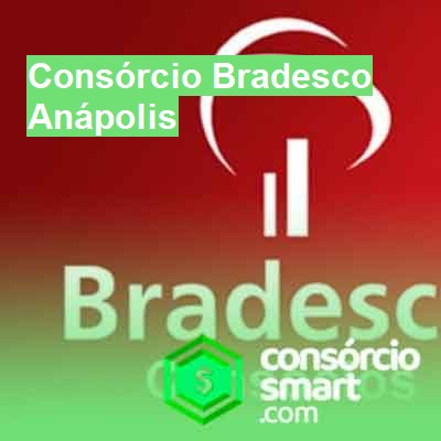 Consórcio Bradesco-em-anápolis