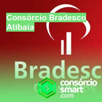 Consórcio Bradesco-em-atibaia