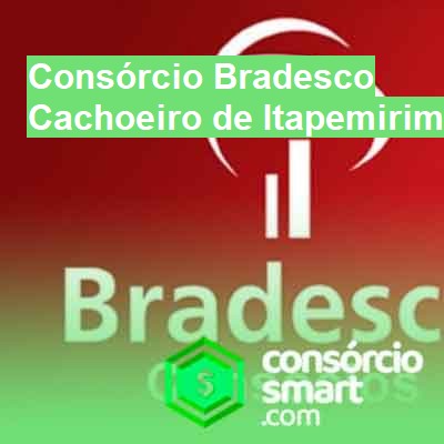 Consórcio Bradesco-em-cachoeiro-de-itapemirim