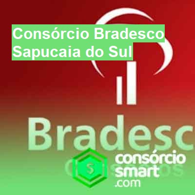 Consórcio Bradesco-em-sapucaia-do-sul