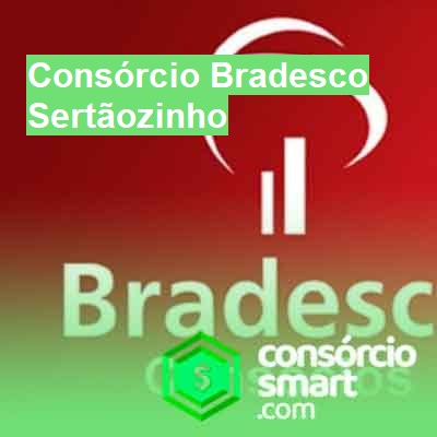 Consórcio Bradesco-em-sertãozinho