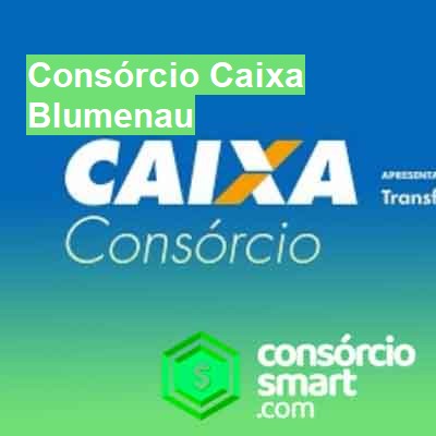 Consórcio Caixa-em-blumenau