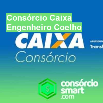 Consórcio Caixa-em-engenheiro-coelho