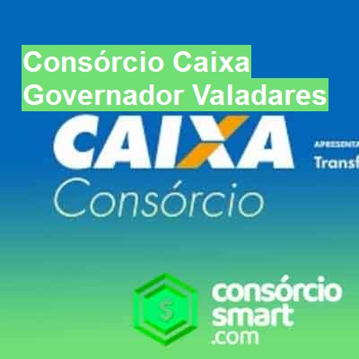 Consórcio Caixa-em-governador-valadares