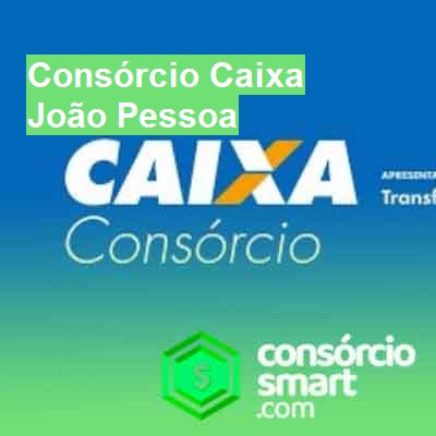 Consórcio Caixa-em-joão-pessoa