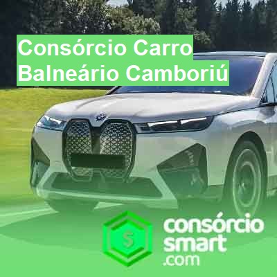 Consórcio Carro-em-balneário-camboriú