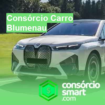 Consórcio Carro-em-blumenau