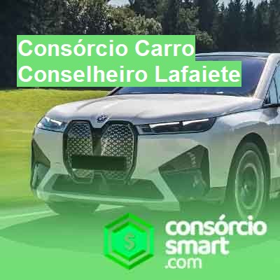 Consórcio Carro-em-conselheiro-lafaiete