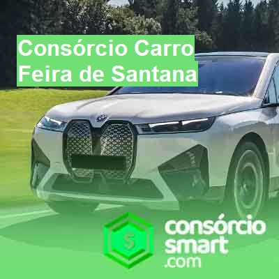 Consórcio Carro-em-feira-de-santana