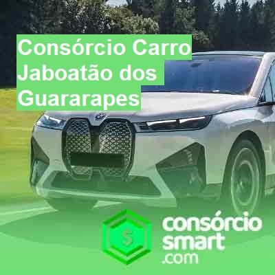 Consórcio Carro-em-jaboatão-dos-guararapes