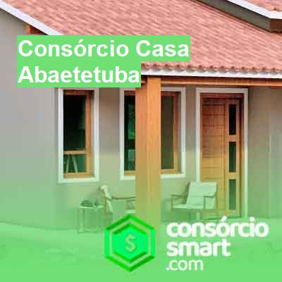 Consórcio Casa-em-abaetetuba