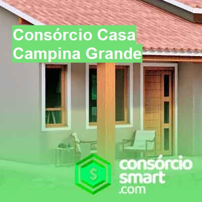 Consórcio Casa-em-campina-grande