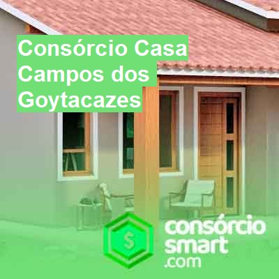 Consórcio Casa-em-campos-dos-goytacazes