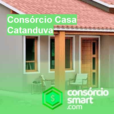 Consórcio Casa-em-catanduva