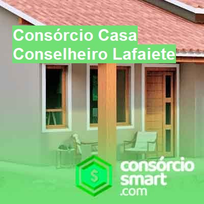 Consórcio Casa-em-conselheiro-lafaiete