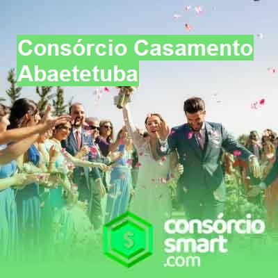 Consórcio Casamento-em-abaetetuba