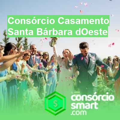 Consórcio Casamento-em-santa-bárbara-doeste