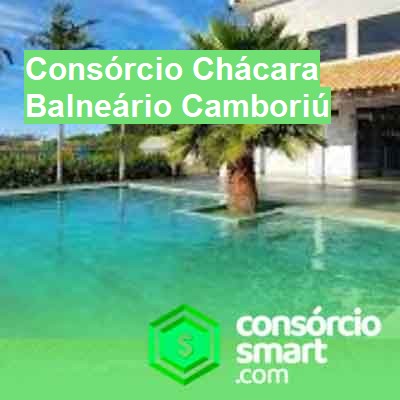 Consórcio Chácara-em-balneário-camboriú