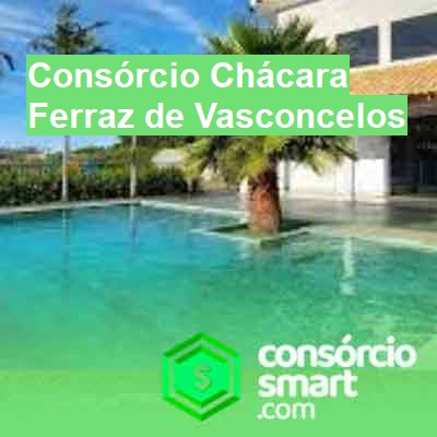 Consórcio Chácara-em-ferraz-de-vasconcelos