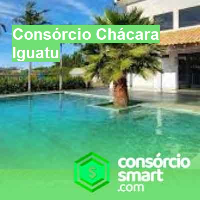 Consórcio Chácara-em-iguatu