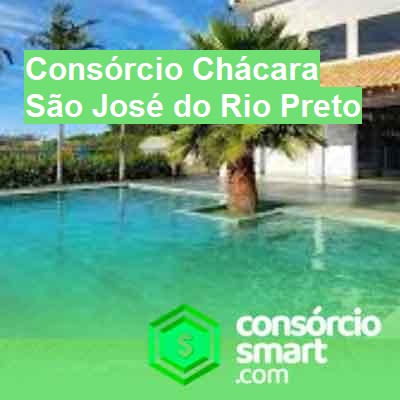 Consórcio Chácara-em-são-josé-do-rio-preto