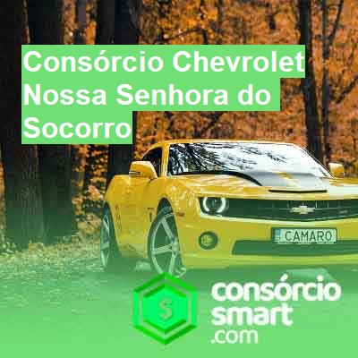 Consórcio Chevrolet-em-nossa-senhora-do-socorro