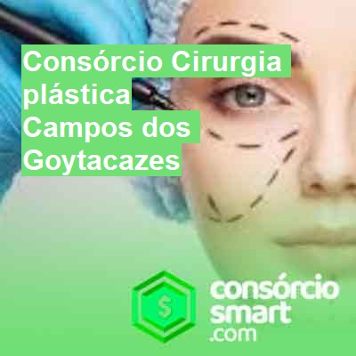 Consórcio Cirurgia plástica-em-campos-dos-goytacazes