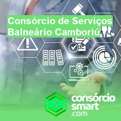 Consórcio de Serviços-em-balneário-camboriú