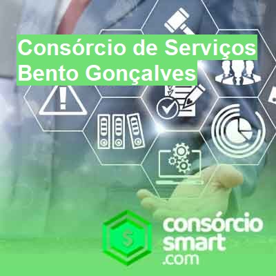 Consórcio de Serviços-em-bento-gonçalves