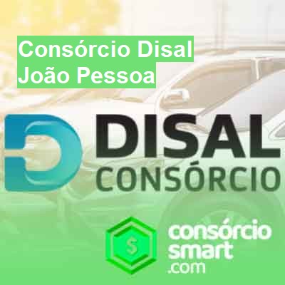 Consórcio Disal-em-joão-pessoa