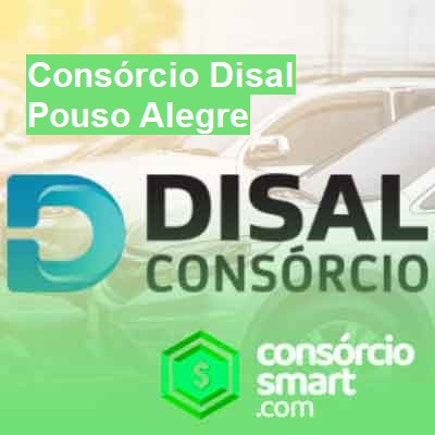 Consórcio Disal-em-pouso-alegre