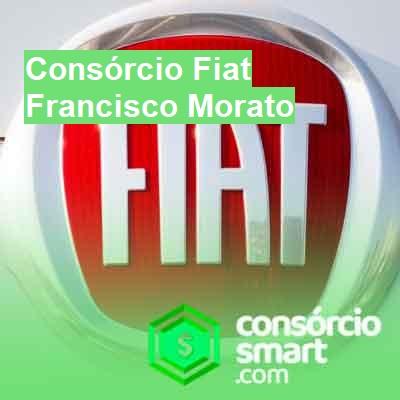 Consórcio Fiat-em-francisco-morato