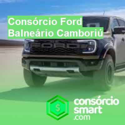 Consórcio Ford-em-balneário-camboriú