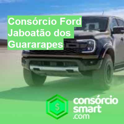 Consórcio Ford-em-jaboatão-dos-guararapes