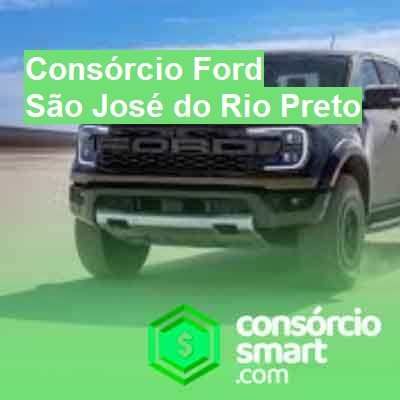 Consórcio Ford-em-são-josé-do-rio-preto