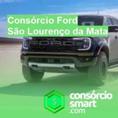 Consórcio Ford-em-são-lourenço-da-mata