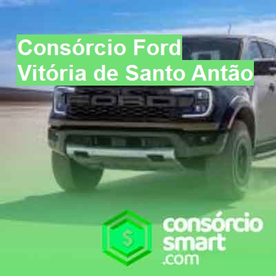 Consórcio Ford-em-vitória-de-santo-antão