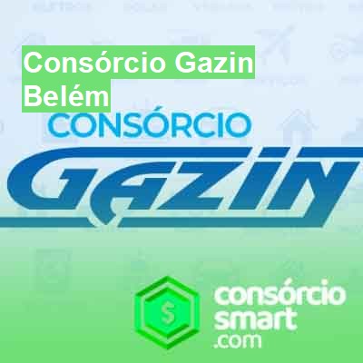 Consórcio Gazin-em-belém