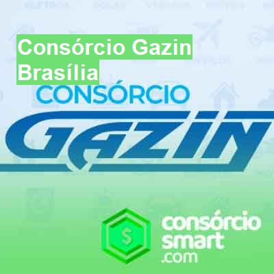 Consórcio Gazin-em-brasília