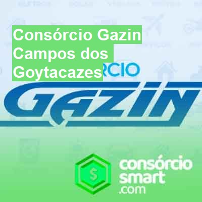 Consórcio Gazin-em-campos-dos-goytacazes