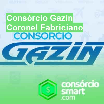 Consórcio Gazin-em-coronel-fabriciano